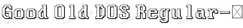 Good Old DOS Regular字体转换